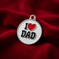 I Love Dad ID tag