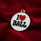 I Love Ball ID tag