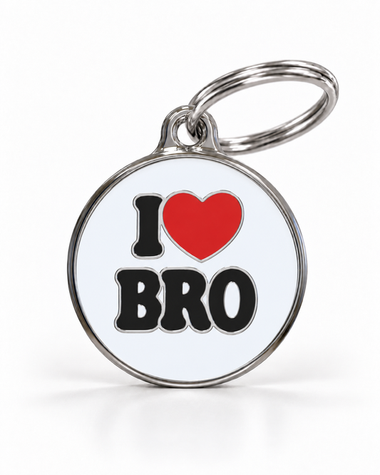 TAGiDOG I Love Bro ID tag dog ID tag, front view on white